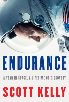 Cover image for Endurance: A Year in Space, A Lifetime of Discovery